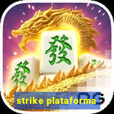 strike plataforma